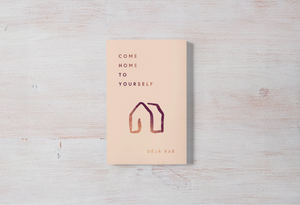 Come Home To Yourself - book
